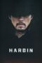 Harbin (2024) Subtitle Indonesia