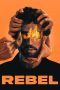 Rebel (2022) Subtitle Indonesia