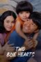 Dua Hati Biru (2024) Subtitle Indonesia