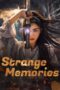 Strange Memories (2025) Sub Indo
