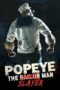 Popeye the Slayer Man (2025) Subtitle Indo