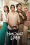 Home Sweet Loan (2024) Sub Indo