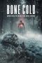 Bone Cold (2023) Subtitle Indonesia