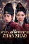 The Story of Detective Zhan Zhao (2025) Subtitle Indonesia