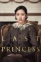 TThe Last Princess (2016) Subtitle Indonesia